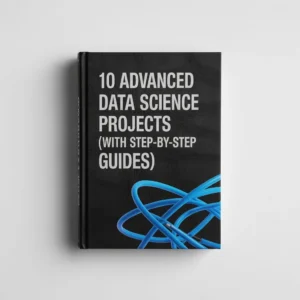 10 Advanced Projects (With Step-by-Step Guides)